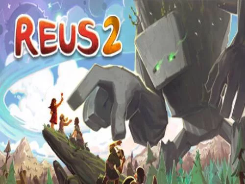 Reus 2: Verhaal van het Spel