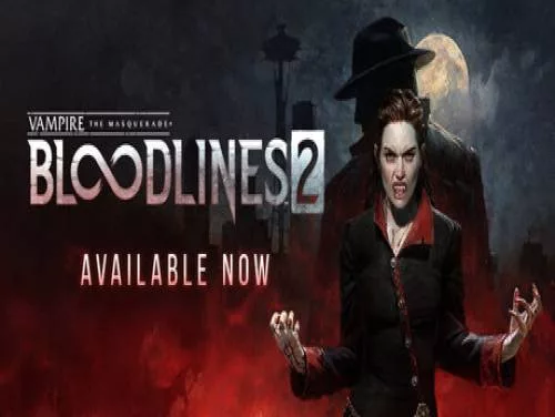 Vampire: The Masquerade - Bloodlines 2: Verhaal van het Spel