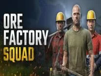 Trucs van Ore Factory Squad voor PC • Apocanow.nl
