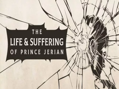 The Life and Suffering of Prince Jerian: Verhaal van het Spel