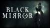 Решение и справка Black Mirror для PC / PS4 / XBOX-ONE