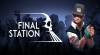 Guía de The Final Station para PC / PS4 / XBOX-ONE / SWITCH