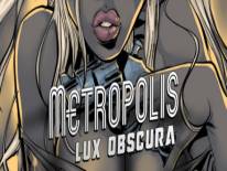<b>Metropolis: Lux Obscura</b> cheats and codes (<b>PC / PS4</b>)