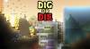 Soluzione e Guida di Dig or Die per PC Soluzione e Guida di Dig or Die per PC