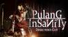 Soluzione e Guida di Pulang Insanity per PC Soluzione e Guida di Pulang Insanity per PC