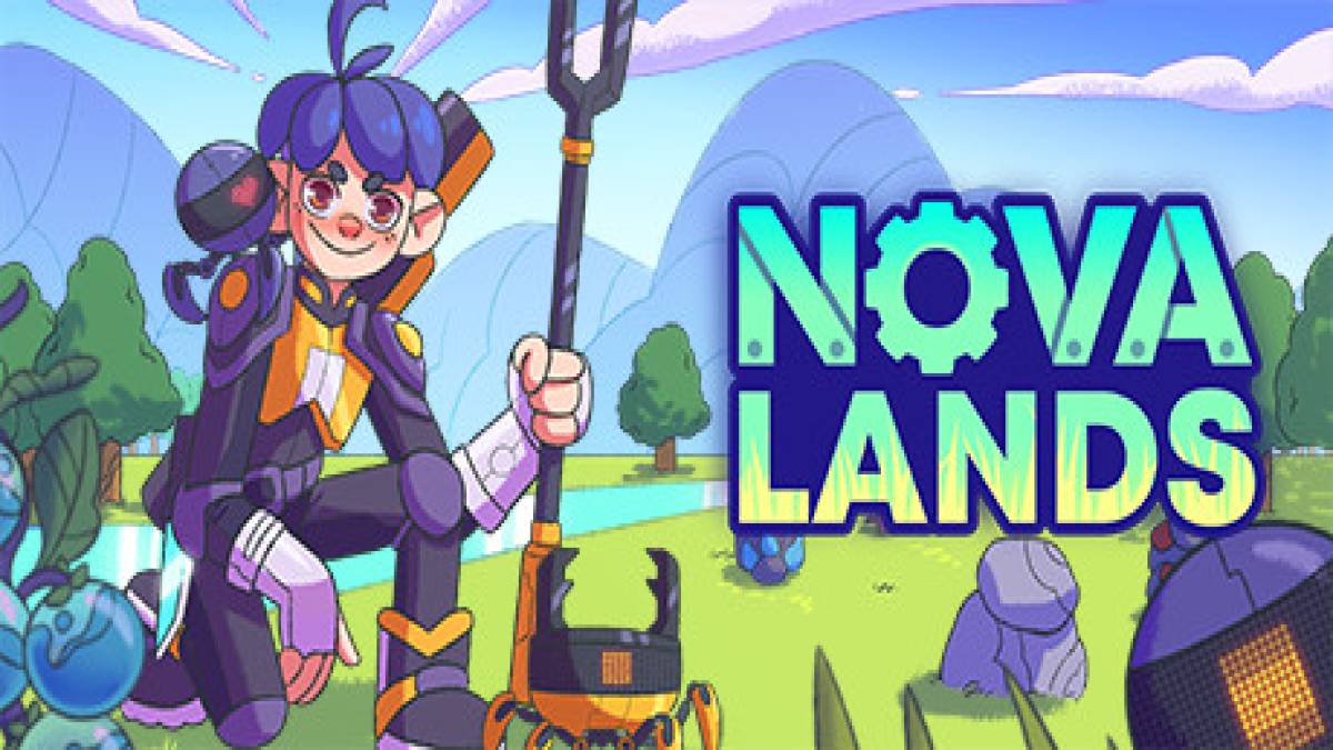 Nova Lands: Walkthrough and Guide