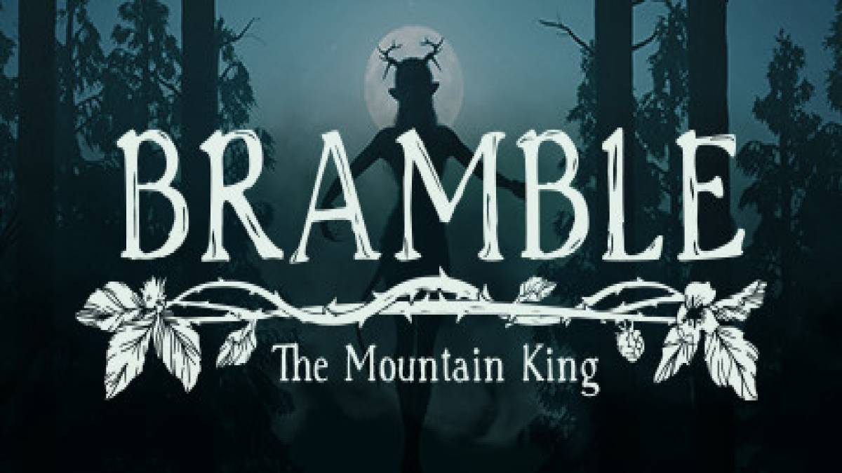 Bramble: The Mountain King: Lösung, Guide und Komplettlösung