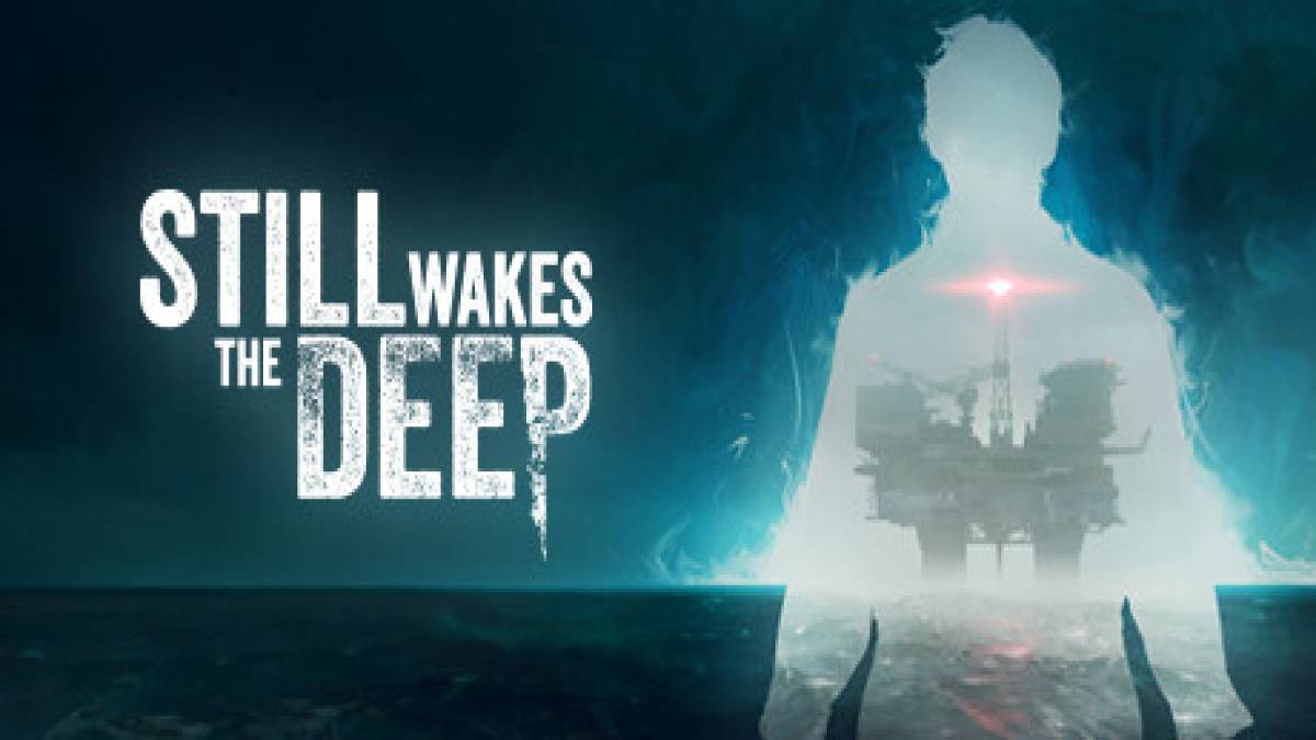 Still Wakes the Deep: 