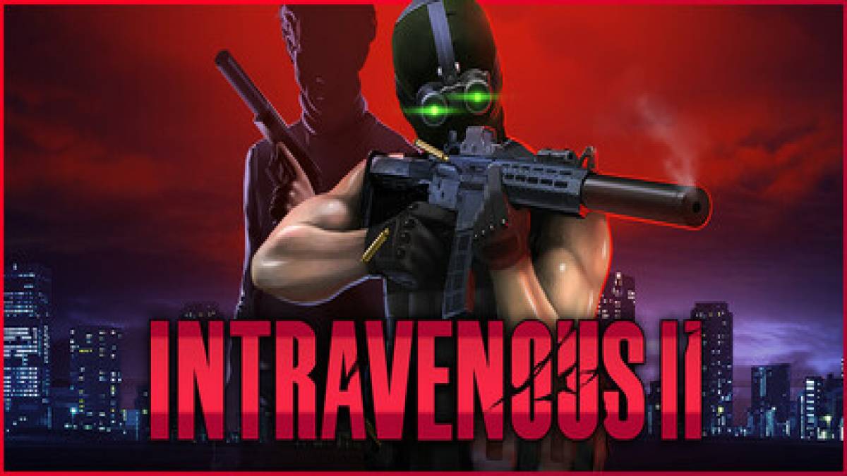 Intravenous 2: Walkthrough and Guide