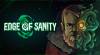 Edge of Sanity: Walkthrough, Guide and Secrets for PC: Complete solution