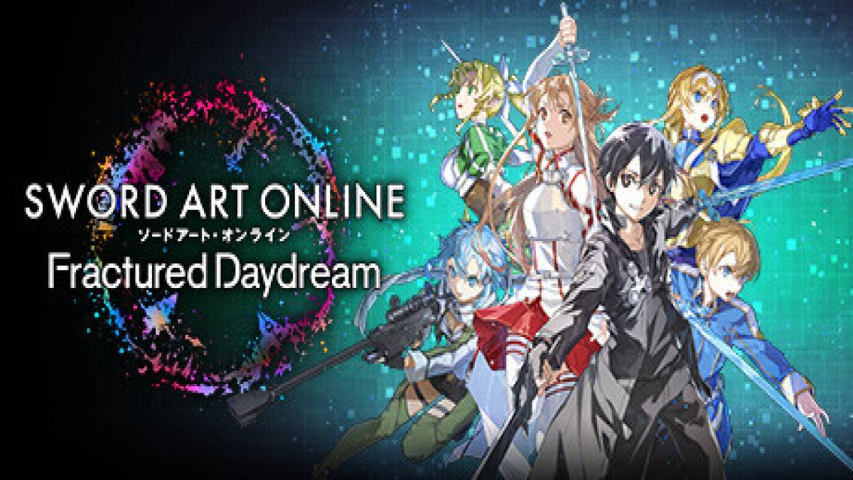 SWORD ART ONLINE Fractured Daydream: Walkthrough and Guide