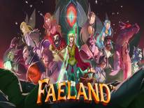 <b>Faeland</b> Tipps, Tricks und Cheats (<b>PC</b>) <b>Unsterblicher Spieler und Gegenstände mit unbegrenzter Nutzung</b>