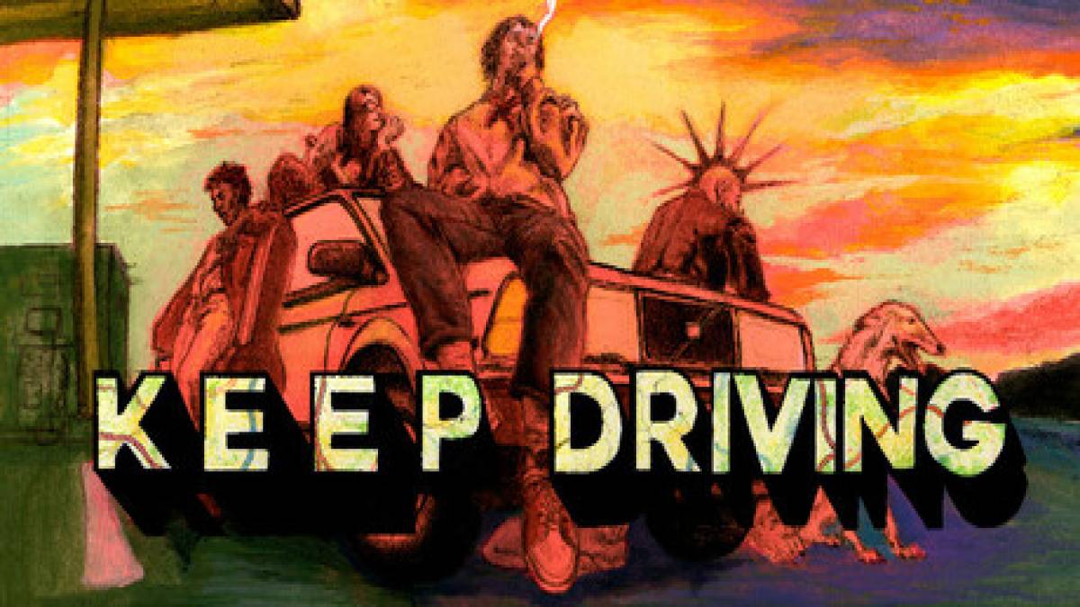 Keep Driving: 