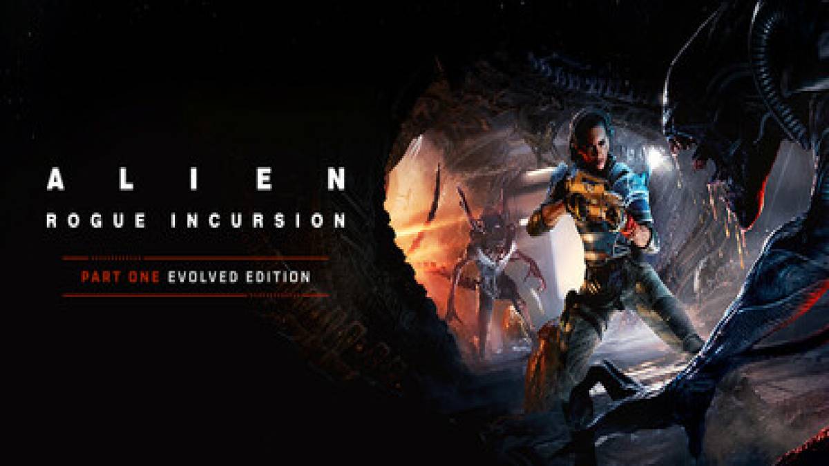 Alien: Rogue Incursion Evolved Edition: 