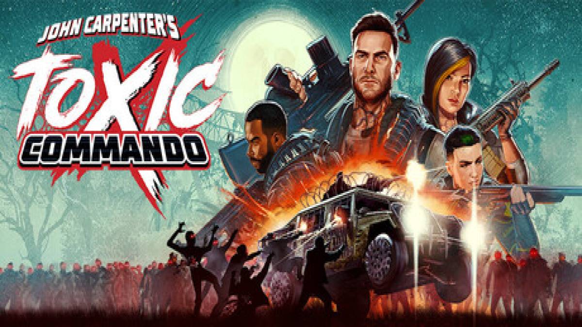 John Carpenter's Toxic Commando: Walkthrough and Guide