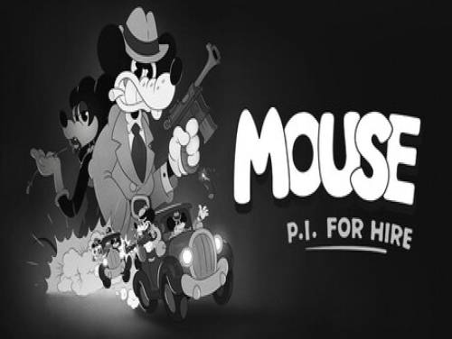 Soluce et Guide de MOUSE: P.I. For Hire pour PC