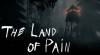 Soluzione e Guida di The Land of Pain per PC Soluzione e Guida di The Land of Pain per PC