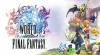World of Final Fantasy: Trainer (1.0.1): Saúde Ilimitado, Ilimitado AP e Fácil Mata