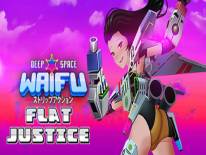Deep Space Waifu: Flat Justice: Trucs en Codes