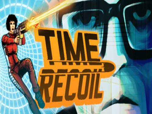 Time Recoil: Trama del Gioco