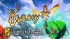 Trucs van Owlboy voor PC / PS4 / XBOX-ONE / SWITCH