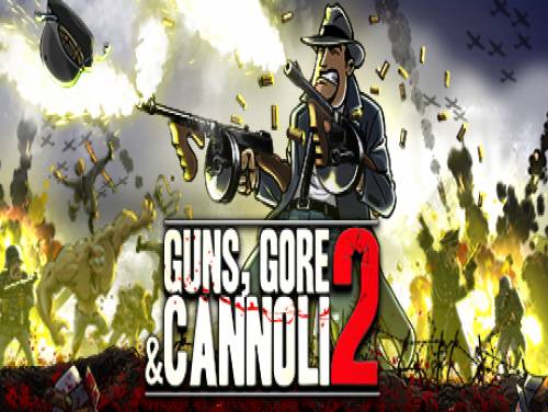 Guns, Gore and Cannoli 2: Plot of the game