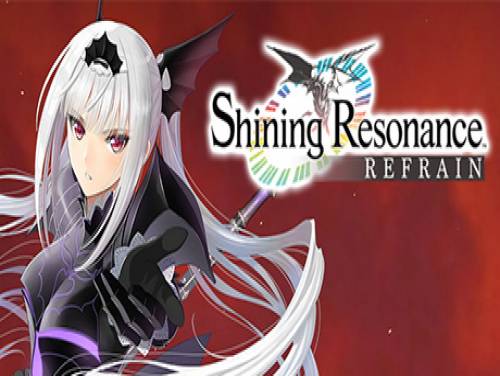 Shining Resonance Refrain: Enredo do jogo