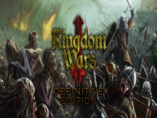 Kingdom Wars 2: Definitive Edition: Enredo do jogo