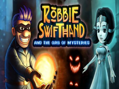 Robbie Swifthand and the Orb of Mysteries: Plot of the game