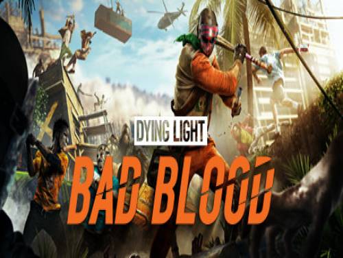 Dying Light: Bad Blood: Verhaal van het Spel