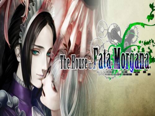 The House in Fata Morgana: Plot of the game