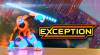 Astuces de Exception (2019) pour PC / IPHONE / ANDROID