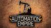 Automation Empire: Trainer (11.24.2019): Modifica: KG per aggiungere al totale, Modifica: ricerca e Modifica: Max Drones