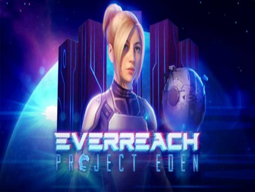 Everreach: Project Eden: Trama del juego