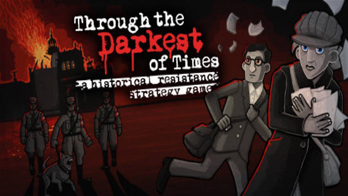 through the darkest of times trophy guide