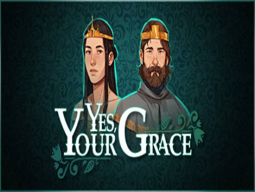 Yes your Grace: Plot of the game