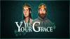 Cheats and codes for Yes your Grace (PC)
