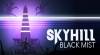 Trucchi di SKYHILL: Black Mist per PC