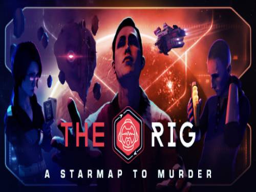 The Rig: A Starmap to Murder: Trama del Gioco