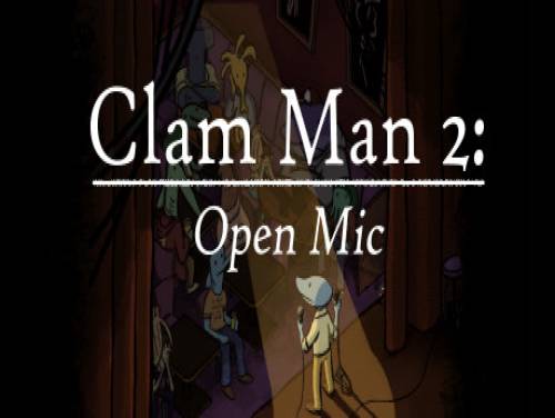 Clam Man 2: Open Mic: Plot of the game
