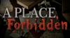 Cheats and codes for A Place, Forbidden (PC)