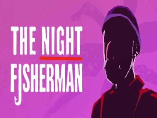 The Night Fisherman: Videospiele Grundstück