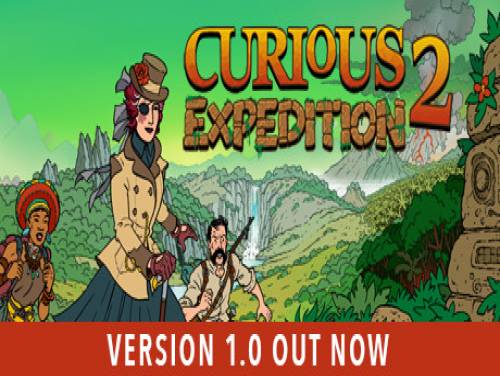 download the new version Curious Expedition