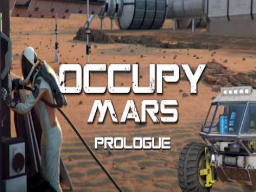 Occupy Mars: Prologue: Trama del Gioco