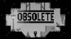 Cheats and codes for Obsolete (PC)