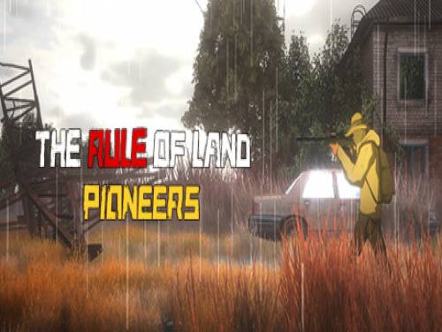 The Rule of Land: Pioneers: Trama del Gioco