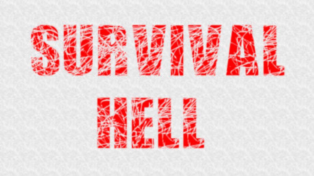 The hell up. Hell Survival. Survival vacancy. Фолуу то Hell.