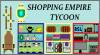 Trucchi di Shopping Empire Tycoon per PC