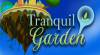 Trucchi di Tranquil Garden per PC Trucchi di Tranquil Garden per PC