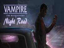 Vampire: The Masquerade — Night Road: Cheats and cheat codes